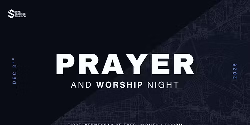 First Wednesday Prayer & Worship