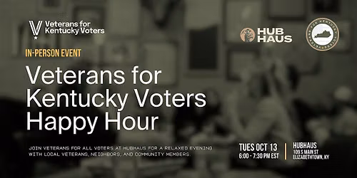 Veterans for All Kentucky Voters Happy Hour
