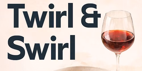 Twirl & Swirl Pasta Night