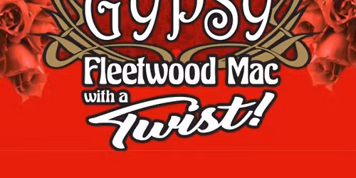 Twisted Gypsy - Fleetwood Mac Tribute