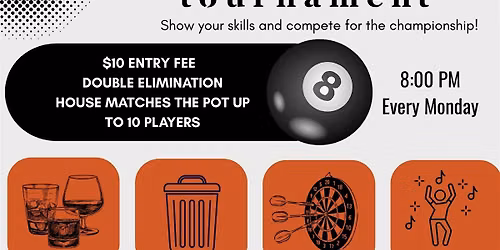 Monday Pool Tournament at Texas Hideout!