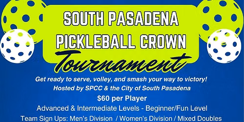 South Pasadena Pickleball Crown Tournament