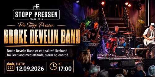 Broke Develin Band \/\/ Stopp Pressen Scene