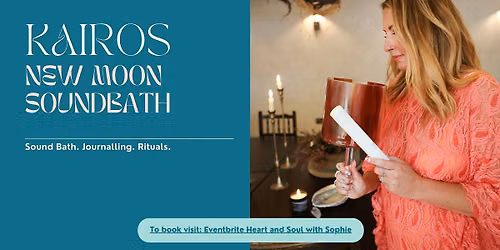 Kairos: New Moon Sound Bath & Ritual
