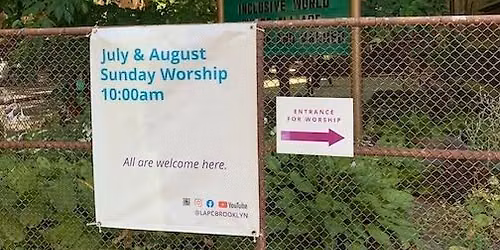 Sunday Morning Worship \u2013 10:00am in July & August