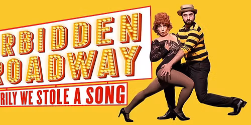 Forbidden Broadway on Broadway - Merrily We Stole a Song at Alberta Bair Theater