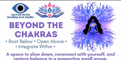 BEYOND THE CHAKRAS