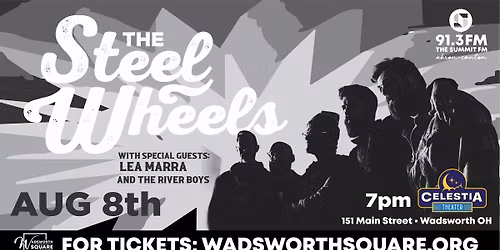 The Steel Wheel | The Celestia Theater