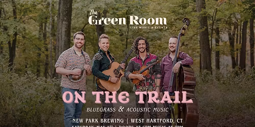 On The Trail - live in The Green Room