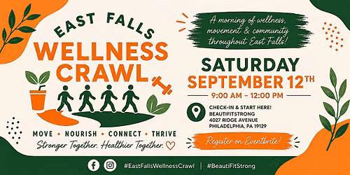 East Falls Wellness Crawl 2026