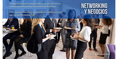 Networking, Vino y Negocios