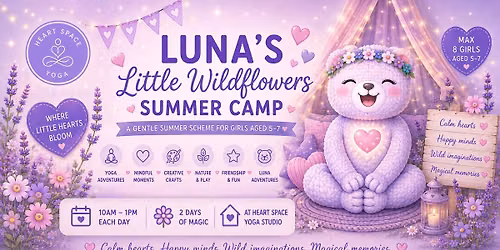 \ud83c\udf38 Luna\u2019s Little Wildflowers Summer Camp- WEEK 1 \ud83c\udf38