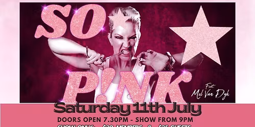 So P!nk - The Pink Tribute Show