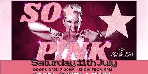 So P!nk - The Pink Tribute Show
