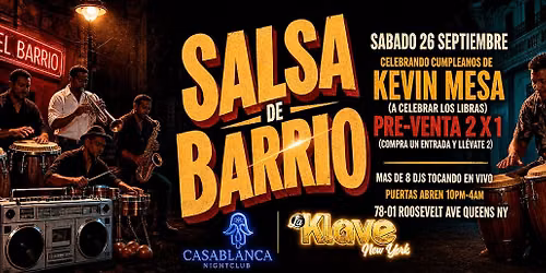 Salsa De Barrio La Klave NY Celebrando Cumplea\u00f1os de Kevin Mesa