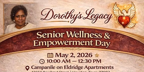 Dorothy\u2019s Legacy Senior Wellness & Empowerment Day