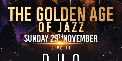 Jazz Affair Live Jazz Swing & Timeless Classics Sunday 29th Nov