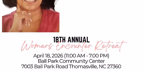 18th Annual Women\u2019s Encounter Day Retreat