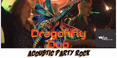 Dragonfly Duo @ MJs Restaurant, Bar & Grill, Middletown, NJ