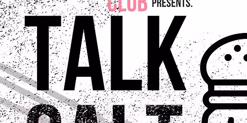 Culture Club presents, Talk SALT