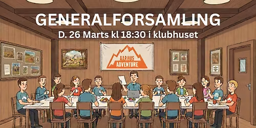Generalforsamling i Aarhus adventure 