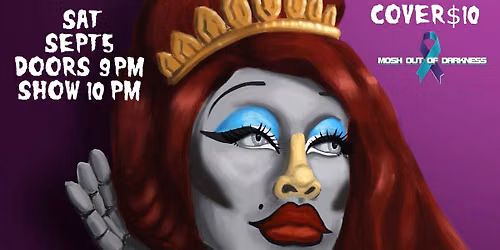 Hideaway Presents Mosh Out of Darkness : Burlesque Edition