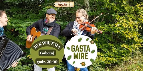 Gasta Mire w Starym Porcie