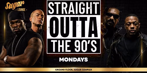 Straight Outta The 90s 