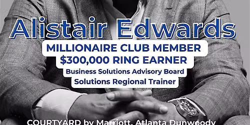 GEORGIA SUPER SATURDAY, JULY 11TH* $300K RING EARNER & MCM ALISTAIR EDWARDS