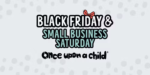 Black Friday and Small Business Saturday