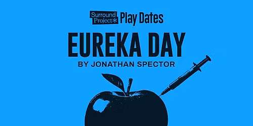 Eureka Day by Jonathan Spector