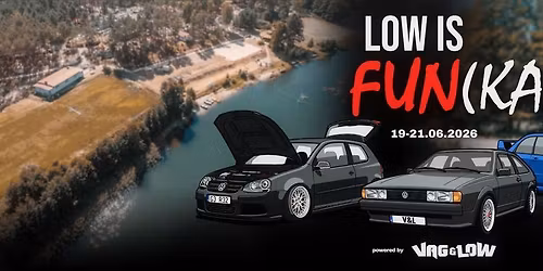 LOW IS FUN(KA) 