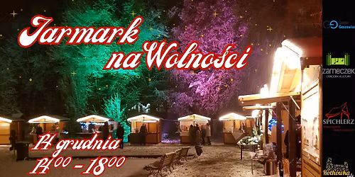 \ud83c\udf84JARMARK BO\u017bONARODZENIOWY NA WOLNO\u015aCI 2025\ud83c\udf84