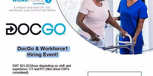 DocGo & Workforce1 Healthcare Hiring Event | EMT, Paramedic & Billing Roles