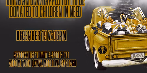 Black & Old Gold Holiday Social &Toy Drive