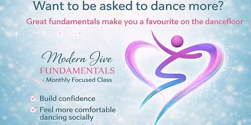 Modern Jive Fundamentals - Monthly Focused Class