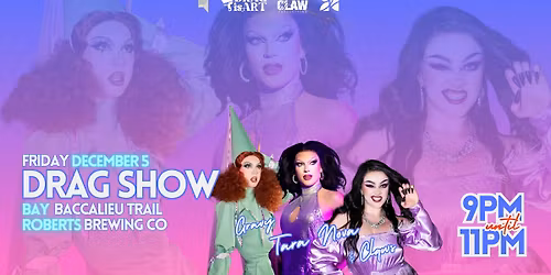 Drag Show \u2013 Bay Roberts