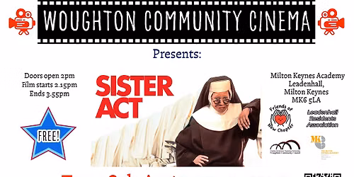 Woughton Community Cinema presents: Sister Act