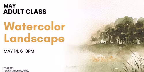 Watercolor Landscape - Adult Class