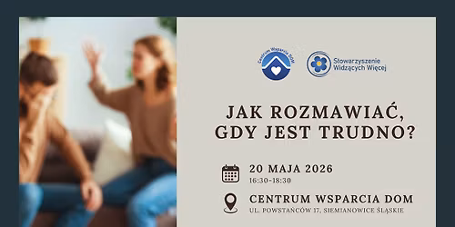 Jak rozmawia\u0107, gdy jest trudno?