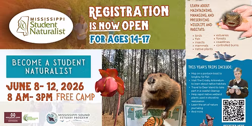 REGISTRATION CLOSED | Mississippi Student Naturalist Summer Camp