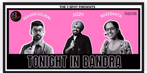 Tonight In Bandra - A Live Standup Comedy Show