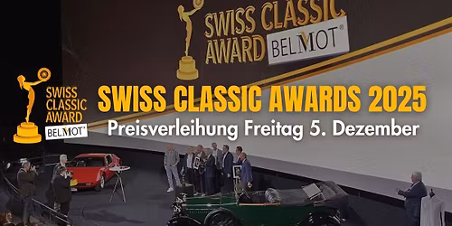 SWISS CLASSIC AWARDS 2025 \ud83c\udfc6\ud83c\udde8\ud83c\udded