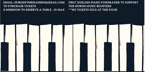 Huron Music Boosters Dueling Pianos Fundraisers 