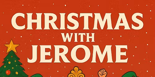 CHRISTMAS WITH JEROME