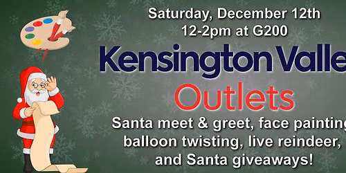 Kensington Valley Outlets Holiday Event