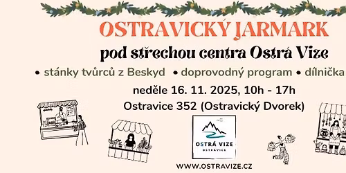 Ostravick\u00fd jarmark pod st\u0159echou centra Ostr\u00e1 Vize
