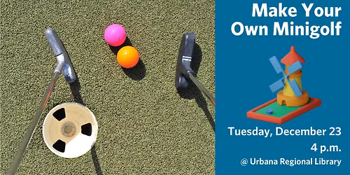 Make Your Own Minigolf (Ages 9-13)