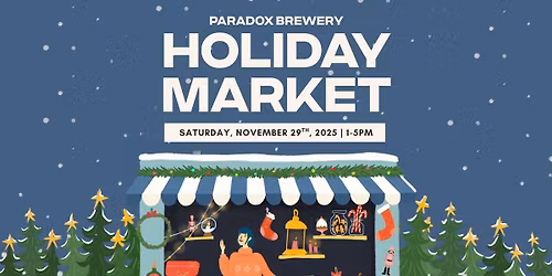 Paradox Brewery Holiday Market