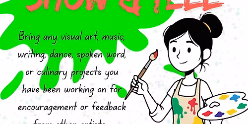 Works In Progress: Show & Tell